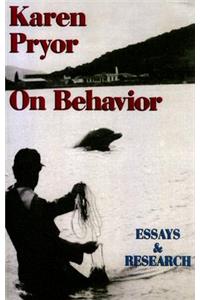 Karen Pryor on Behaviour