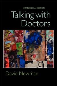 Talking with Doctors, Expanded 2nd Edition