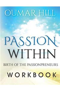 Passion With-In Workbook