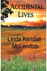 Accidental Lives