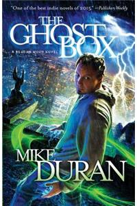 Ghost Box: A Reagan Moon Novel
