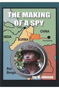 Making of a Spy