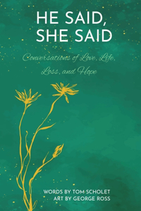He Said, She Said
