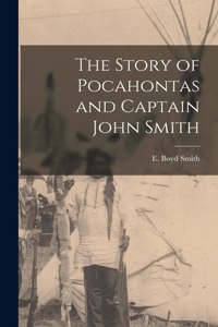 Story of Pocahontas and Captain John Smith