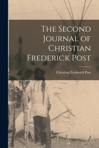 Second Journal of Christian Frederick Post