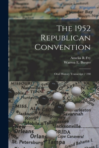 The 1952 Republican Convention