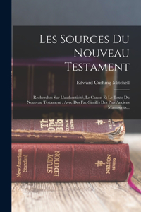 Les Sources Du Nouveau Testament