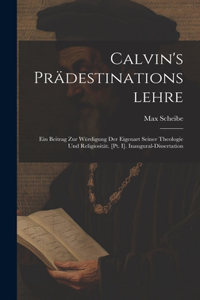 Calvin's Prädestinationslehre