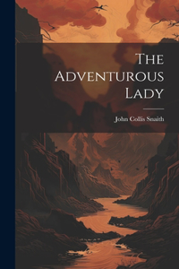 Adventurous Lady