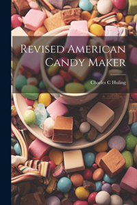 Revised American Candy Maker