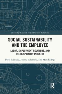 Social Sustainability and the Employee