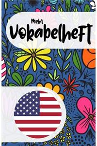 Mein Vokabelheft zum Amerikanisch lernen (amerikanisches Englisch)