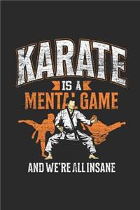 Karate Is A Mental Game