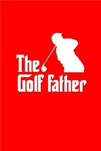 The Golffather