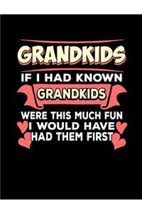 Grandkids If I Had Known Grandkids