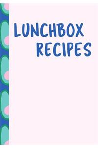 Lunchbox Recipes