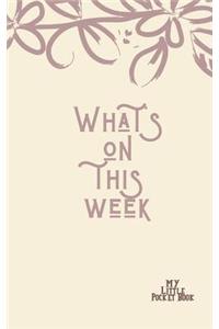 What's On this Week My Little Pocket Book