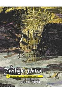 Twilight Patrol #7