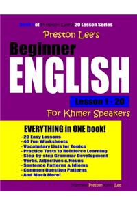 Preston Lee's Beginner English Lesson 1 - 20 for Khmer Speakers