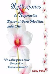 Reflexiones de Superación Personal Para Meditar cada Día