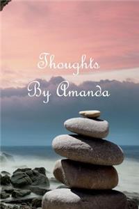 Thoughts by Amanda