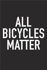 All Bicycles Matter
