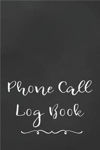 Phone Call Log Book: Telephone Message Tracker And Notebook