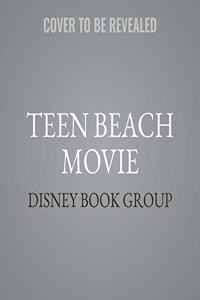 Teen Beach Movie Lib/E