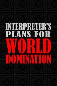 Interpreter's Plans For World Domination