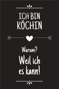 Ich bin Köchin