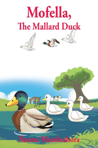 Mofella, The Mallard Duck