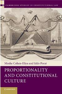 Proportionality and Constitutional Culture