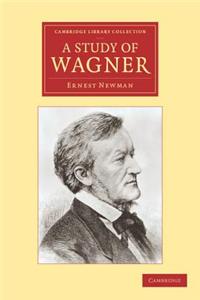 Study of Wagner