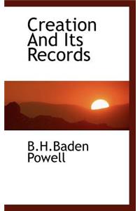 Creation and Its Records