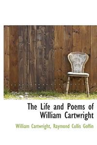 The Life and Poems of William Cartwright