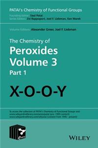 Chemistry of Peroxides, Volume 3