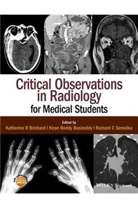 Critical Observations in Radiology for Medical Students