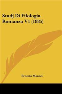 Studj Di Filologia Romanza V1 (1885)