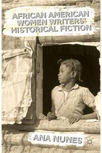 African American Women Writers' Historical Fiction