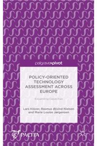 Policy-Oriented Technology Assessment Across Europe