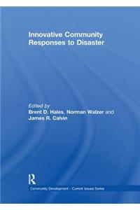 Innovative Community Responses to Disaster