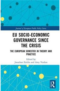 Eu Socio-Economic Governance Since the Crisis