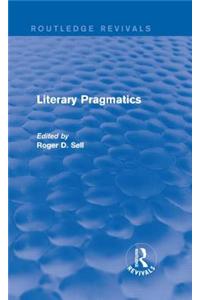 Literary Pragmatics (Routledge Revivals)