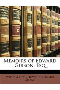 Memoirs of Edward Gibbon, Esq