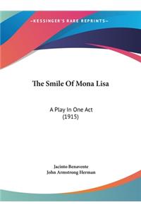 The Smile of Mona Lisa