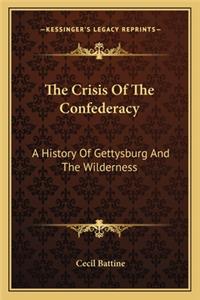 Crisis Of The Confederacy