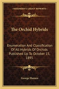 The Orchid Hybrids