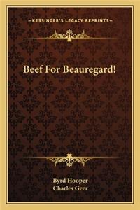 Beef for Beauregard!