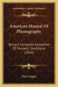 American Manual of Phonography