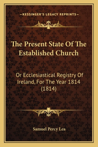 The Present State Of The Established Church